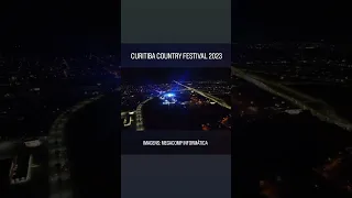 CURITIBA COUNTRY FESTIVAL 2023 - EXPOTRADE  PINHAIS #curitiba #dronevideo #pinhais