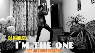 DJ Khaled - I'm the One ft. Justin Bieber, Quavo, Chance the Rapper, Lil Wayne | PoP Jo Choreography