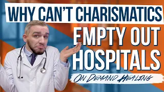 Why Cant Christians Empty Hospitals