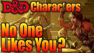 D&D Stats Explained: I Dumped Charisma, No One Likes Me