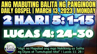 ANG MABUTING BALITA NG PANGINOON | MARCH 13, 2023 | DAILY GOSPEL READING | SALITA NG DIYOS | FSMJ