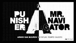 Armin Van Buuren Vs Fatum, Tempo Giusto - Punisher X Mr Navigator (AvB Tomorrowland NYE 2020 Mashup)