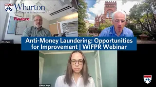 Anti-Money Laundering: Opportunities for Improvement | Wharton Webinar