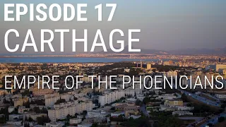 17. Carthage - Empire des Phéniciens