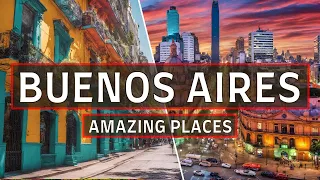 Secrets of Buenos Aires: Top 10 Must-See Places in Buenos Aires