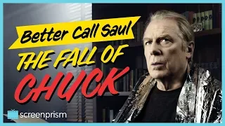 Better Call Saul: The Fall of Chuck McGill