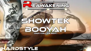 Hardstyle ♫ Showtek  - Booyah (Dan Collins Edit)