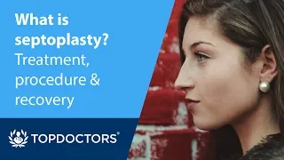 What is septoplasty? | treatment, procedure & recovery