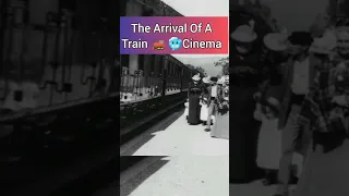 The Arrival Of A Train Hai Cinema 🥶 | Hollywood