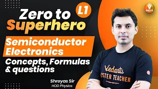 Semiconductor Electronics👉 Concepts, Formulas & Questions🔥| JEE/NEET 2022- 23 | JEE/NEET Physics