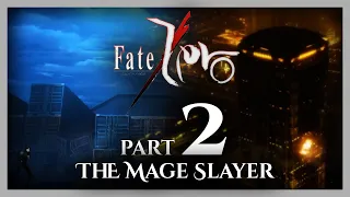 Fate/Zero Unspoiled Reaction Part 2: The Mage Slayer