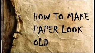 DIY | How to make paper look old/aging paper- easy and fast technique