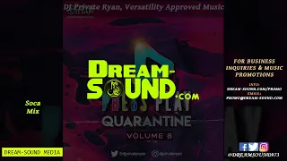 DJ Private Ryan - Press Play Quarantine Vol. 8 (Mix 2020 Ft Machel Montano, Vybz Kartel)