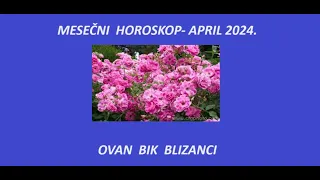 Jasminka Holclajtner-Royal Astro Studio-OVAN,BIK,BLIZANCI- Mesečni horoskop za april 2024.