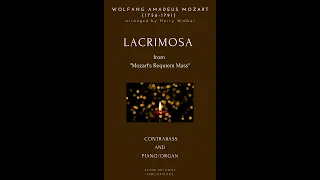 Lacrimosa - Mozart (for Contrabass and Piano/Organ)