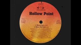 Hollow Point - Where We From [1996]