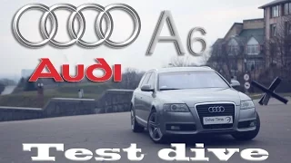 Тест-драйв Audi A6 C6 2.0 TDI / Drive Time
