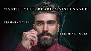 BEARD MAINTENANCE MADE EASY | TRIM AND STYLE LIKE A PRO AT HOME