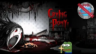 Crying Pony Gameplay no commentary