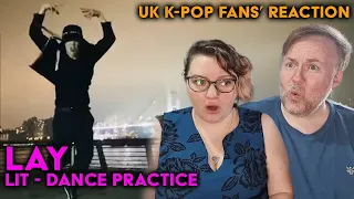 EXO's Lay - Lit - Dance Practice - UK K-Pop Fans Reaction