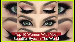 Top 24 Women With Most Beautiful Eyes In The World - Beauty bloggers