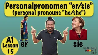 A1- German lesson 15 | German grammar | pronouns "he" and "she" | Personalpronomen "er" und "sie"