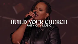 Faith City Music: Build Your Church