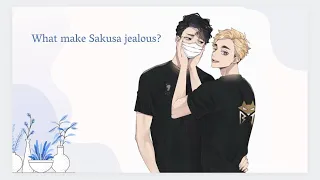 Sakusa’s jealousy 1/2 | Haikyuu text | Sakuatsu