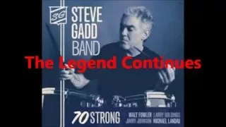 Best of Steve Gadd Discography .......Playlist (The Legend Continues)