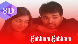 ENTHARA ENTHARA 8D|| THIRUMANAM ENUM NIKKAH || GHIBRAN |  SHADAB FARIDI || CHINMAYI || KARTHIK NETHA