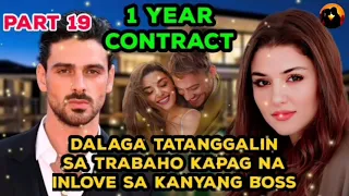 PART 19: 1 YEAR CONTRACT | TAGALOG LOVE STORY