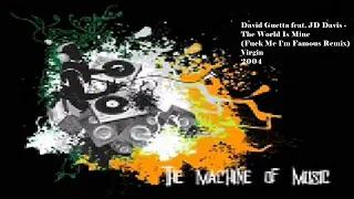 David Guetta - The World Is Mine (F**ck Me I'm Famous Remix) #TheMachineOfMusic