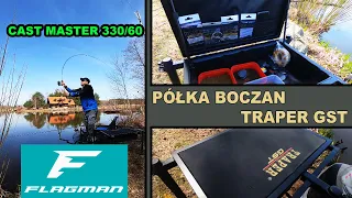 Flagman Cast Master 330/60 oraz półka boczna Traper GST - test