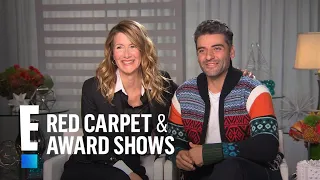How Laura Dern & Oscar Isaac Became Friends on "Star Wars" | E! Red Carpet & Award Shows