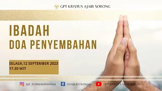 Ibadah Doa Penyembahan| Selasa, 12 September 2023 - Pdt. Christ Pangkali