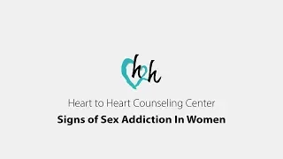 Signs of Sex Addiction In Women | Dr. Doug Weiss