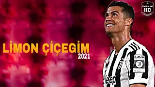 Cristiano ronaldo 2021 skills goals |limon çiçegim HD