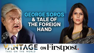 George Soros Sets Eyes on India as Elections Approach | India on Alert | Vantage with Palki Sharma