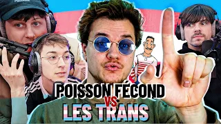 Poisson Fécond propage des FAKE NEWS sur les TRANS ?! (en vrai ça va)