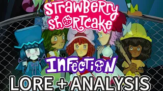Strawberry Shortcake Infection AU: Lore and Story Analysis