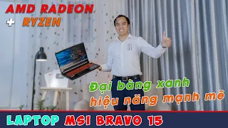 Đánh Giá Laptop Gaming MSI Bravo 15 Giá Rẻ Siêu Khoẻ