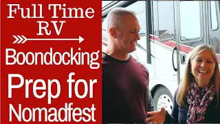 How to Boondock (PREP FOR A RALLY) Full Time RV