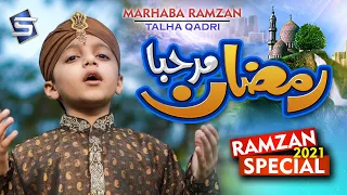 Marhaba Ramzan 2021 | Roze To Main Rakhuga | Talha Qadri | Ramadan Kalam | Studio5