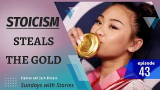 SWS (Ep. 43) | Simone Biles, Suni Lee, MENTAL HEALTH, and STOICISM in Sports | Life Process Program