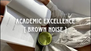 ✩°｡⋆⸜ academic excellence intellectual ✦ overachiever subliminal ✦ brown noise (ू｡•ω•｡)