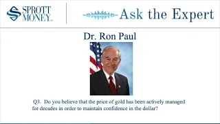 Sprott Money Ask The Expert September 2022 - Dr. Ron Paul