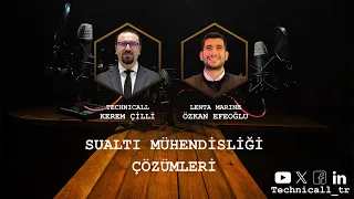 Sualtı Mühendisliği çözümlerini konuşuyoruz