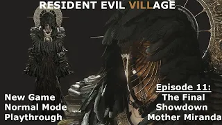 Resident Evil Village E.11 The Final Showdown Mother Miranda