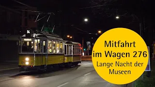 Mit Wagen 276 um die Museumsschleife - Lange Nacht der Museen (2023)