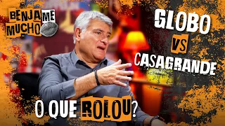 DEMISSÃO DO CASAGRANDE NA GLOBO!